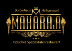 Bürgerhaus Heiligenwald Maharaja